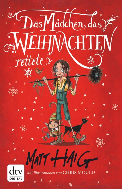 Das Mädchen, das Weihnachten rettete - Matt Haig