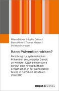 Cover-Bild zum Titel 'Kann Prävention wirken?' von 'Milena Bücken, Bianca Grafe, Thomas Meysen, Sophia Gollers, Christian Schrapper'