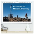 Unterwegs auf dem Maximiliansweg (hochwertiger Premium Wandkalender 2024 DIN A2 quer), Kunstdruck in Hochglanz - Bettina Haas Und Nicki Sinanis