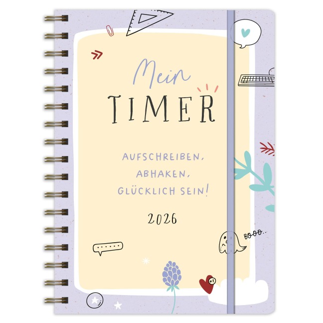 Mein Timer 2026 - Aufschreiben, abhaken, glücklich sein! - 