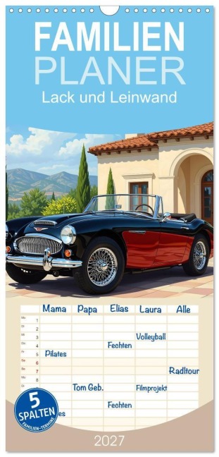 Familienplaner 2027 - Lack und Leinwand mit 5 Spalten (Wandkalender, 21 x 45 cm) CALVENDO - Liam Blue