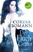 Der Fluch der Gräfin - Ein Romantic-Mystery-Roman: Band 1 - Corina Bomann