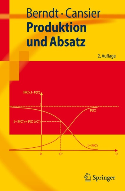 Produktion und Absatz - Adrienne Cansier, Ralph Berndt