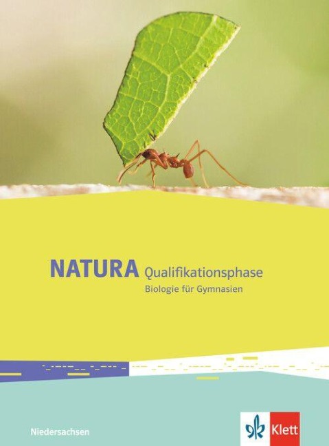 Natura Biologie. Schülerbuch Qualifikationsphase. Ausgabe Niedersachsen ab 2018 - 