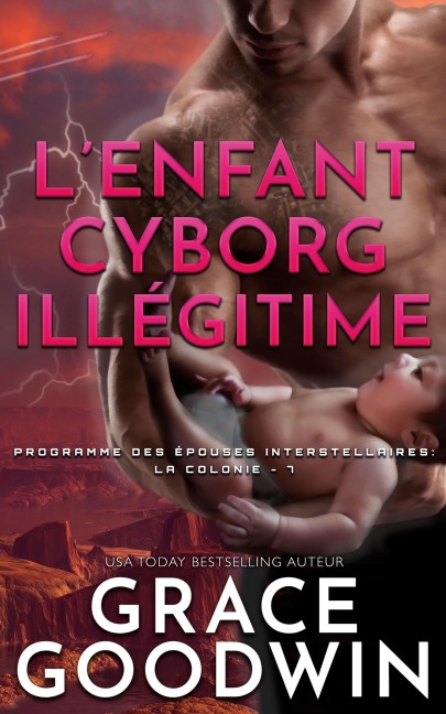 L'Enfant Cyborg Ille¿gitime - Grace Goodwin