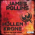 Cover-Bild zum Titel 'Die Höllenkrone' von 'James Rollins'