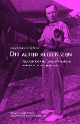 Cover-Bild zum Titel 'Dit Altijd Alleen Zijn: Verhalen Over Het Leven Van Planters En Koelies in Deli, 1914-1930' von 'Székely, Radnai'
