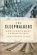 Cover-Bild zum Titel 'The Sleepwalkers' von 'Christopher Clark'