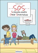 Cover-Bild zum Titel 'SOS - Schüler:innen ohne Sportzeug' von 'Nadine Gertsch'