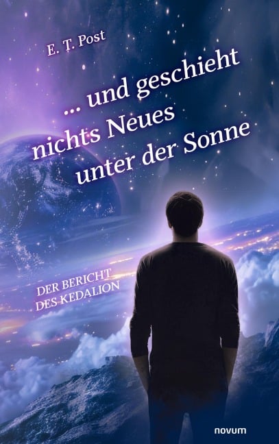 ... und geschieht nichts Neues unter der Sonne - E. T. Post