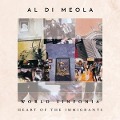 Al Di Meola: World Sinfonia: Heart Of The Immigrants - Al Di Meola