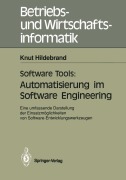 Cover-Bild zum Titel 'Software Tools: Automatisierung im Software Engineering' von 'Knut Hildebrand'