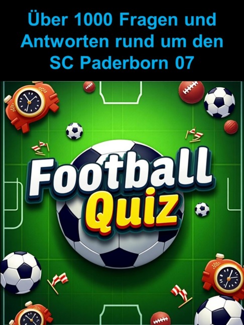 Football-Quiz - SC Paderborn 07 - Toni Krechel