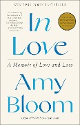 Cover-Bild zum Titel 'In Love' von 'Amy Bloom'