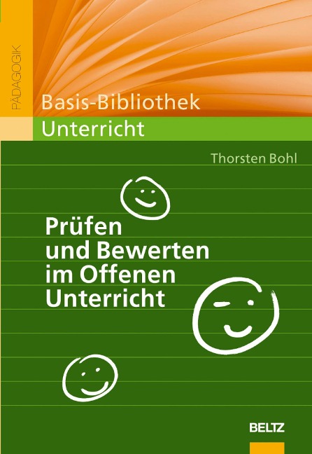 Prüfen und Bewerten im Offenen Unterricht - Thorsten Bohl