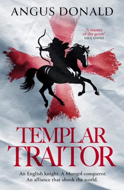 Templar Traitor - Angus Donald