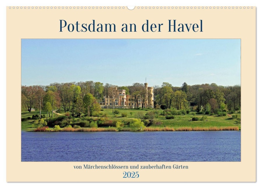 Potsdam an der Havel (Wandkalender 2025 DIN A2 quer), CALVENDO Monatskalender - Konstanze Junghanns