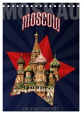 Moskau - Moscow - Ein Stadtporträt (Tischkalender 2025 DIN A5 hoch), CALVENDO Monatskalender - Hermann Koch