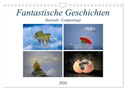 Cover-Bild zum Titel 'Fantastische Geschichten (Wandkalender 2026 DIN A4 quer), CALVENDO Monatskalender' von 'Ursula Di Chito'