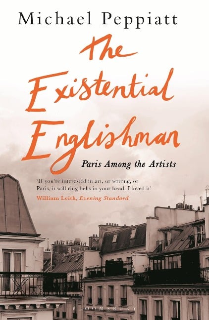 The Existential Englishman - Michael Peppiatt