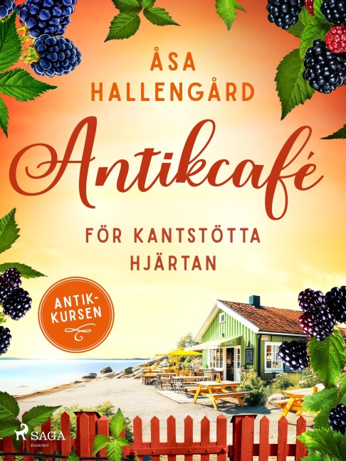 Antikcafé för kantstötta hjärtan - Åsa Hallengård
