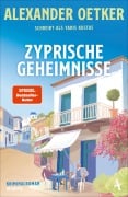 Cover-Bild zum Titel 'Zyprische Geheimnisse' von 'Alexander Oetker, Yanis Kostas'