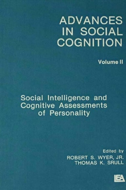 Social Intelligence and Cognitive Assessments of Personality - 