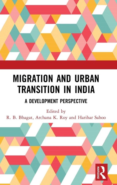 Migration and Urban Transition in India - 