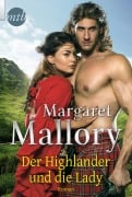 Cover-Bild zum Titel 'Der Highlander und die Lady' von 'Margaret Mallory'
