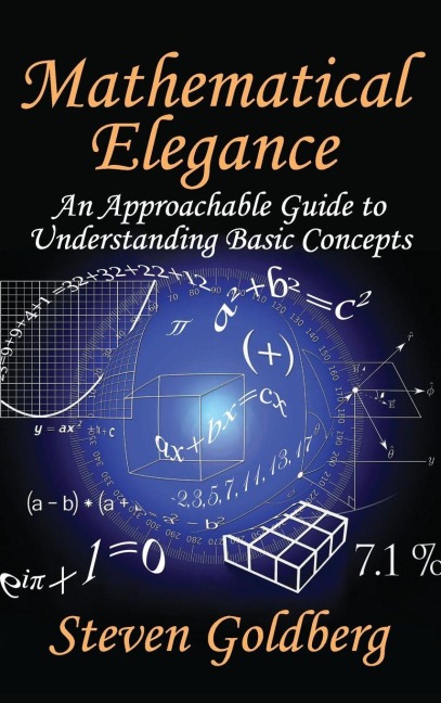 Mathematical Elegance - Steven Goldberg
