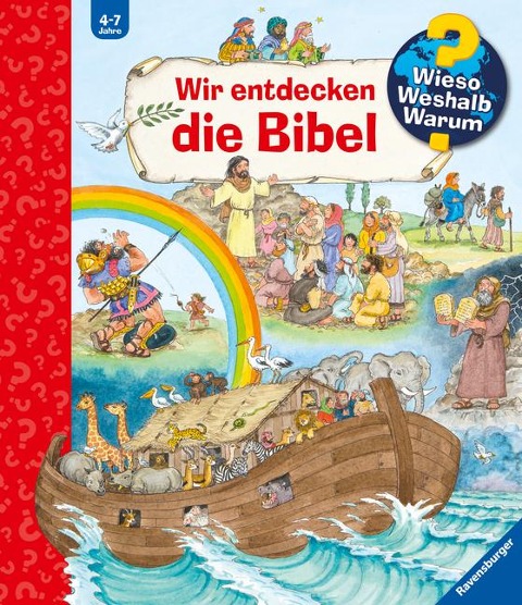 Wieso? Weshalb? Warum? Wir entdecken die Bibel - Andrea Erne