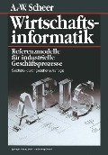 Cover-Bild zum Titel 'Wirtschaftsinformatik' von 'August-Wilhelm Scheer'