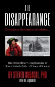 Cover-Bild zum Titel 'The Disappearance' von 'Steven Kubacki'