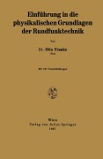 Cover-Bild zum Titel 'Einführung in die physikalischen Grundlagen der Rundfunktechnik' von 'Otto Franke'