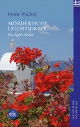 Cover-Bild zum Titel 'Mörderische Leichtigkeit' von 'Peter Pachel'