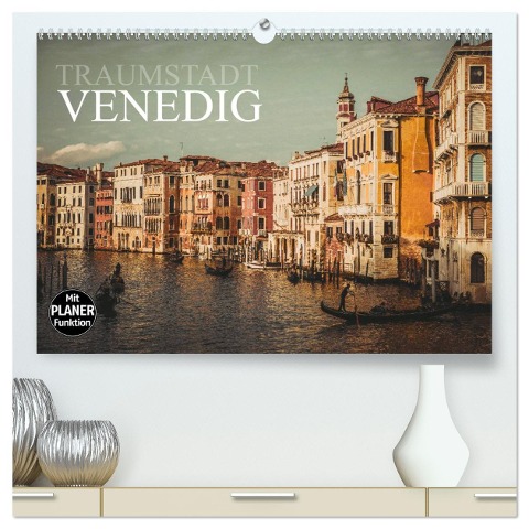 Traumstadt Venedig (hochwertiger Premium Wandkalender 2025 DIN A2 quer), Kunstdruck in Hochglanz - Dirk Meutzner