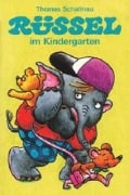 Cover-Bild zum Titel 'Rüssel im Kindergarten' von ''