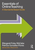 Cover-Bild zum Titel 'Essentials of Online Teaching' von 'Margaret Foley McCabe, Patricia González-Flores'