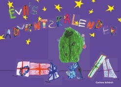 Cover-Bild zum Titel 'Eva's Adventskalender' von 'Corinne Schürch'