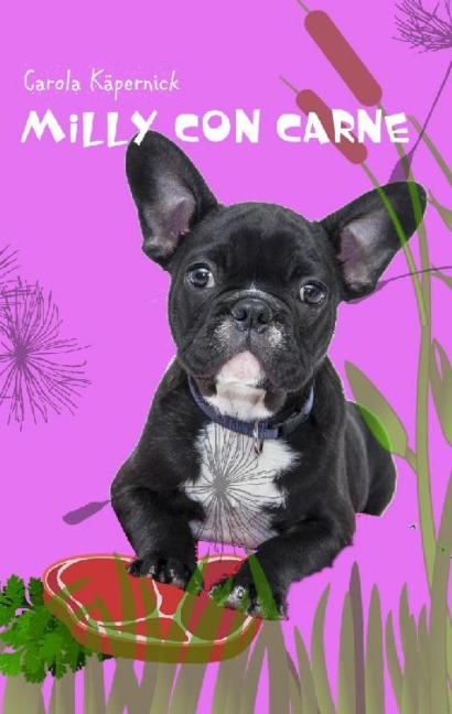Milly con Carne - Carola Käpernick