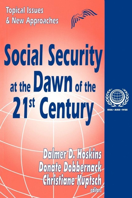 Social Security at the Dawn of the 21st Century - 
