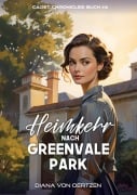 Cover-Bild zum Titel 'Heimkehr nach Greenvale Park (Die Cadet Chronicles, #4)' von 'Diana von Oertzen'