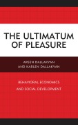 Cover-Bild zum Titel 'The Ultimatum of Pleasure' von 'Arsen Dallakyan, Karlen Dallakyan'