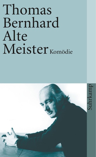 Alte Meister - Thomas Bernhard