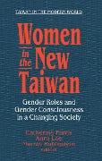 Cover-Bild zum Titel 'Women in the New Taiwan' von 'Catherine Farris, An East Gate Book, Murray A. Rubinstein, Lee Anru'