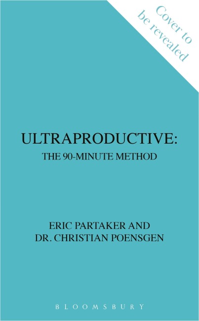 Ultraproductive - Eric Partaker, Christian Poensgen