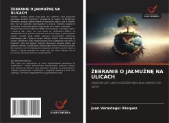Cover-Bild zum Titel '¿EBRANIE O JA¿MU¿N¿ NA ULICACH' von 'Juan Verastegui Vásquez'