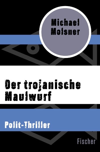 Der trojanische Maulwurf - Michael Molsner