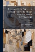 Cover-Bild zum Titel 'Readings In English Social History From Contemporary Literature' von 'Robert Burns Morgan'