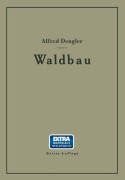Cover-Bild zum Titel 'Waldbau auf ökologischer Grundlage Ein Lehr- und Handbuch' von 'Alfred Dengler'